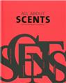 All about scents  