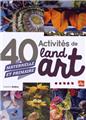 40 ACTIVITES DE LAND ART (MATERNELLE ET PRIMAIRE)  