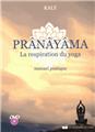 Pranayama la respiration du yoga  