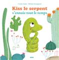 KISS LE SERPENT S´ENNUIE TOUT LE TEMPS (COLL.MES PTITS ALBUMS)