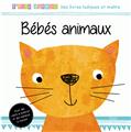 Bebes animaux (coll. p´tits bambins)