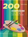 200 exercices pour intégrer une école d´art