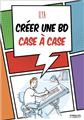 Creer une bd case a case