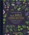Ma bible de l´herboristerie (edition luxe)