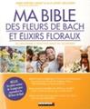 Bible des fleurs de bach et des elixirs floraux (ma)