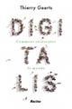 Digitalis : comment reinventer le monde