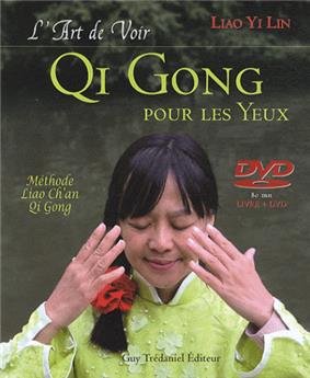 ART DE VOIR QI GONG POUR LES YEUX (L´) AVEC DVD  