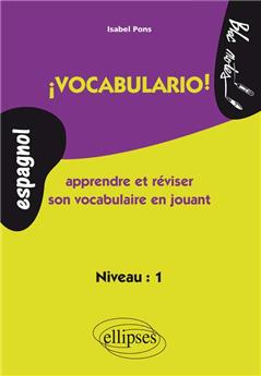 Vocabulario espagnol apprendre et reviser son vocabulaire en jouant niveau 1