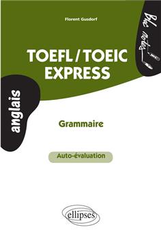 Toefl toeic express grammaire auto-evaluation