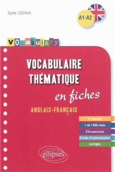 Vocabulary vocabulaire thematique en fiches anglais-francais a1-a2 27 themes + de 1600 mots