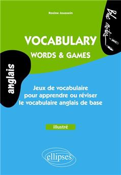 Vocabulary words & games jeux pour apprendre ou reviser le vocabulaire anglais de base niveau 1
