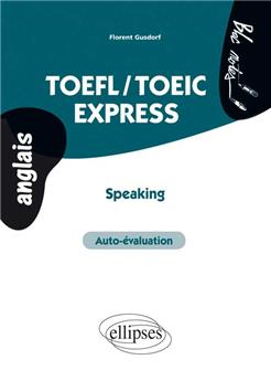 Toefl/toeic express speaking auto-evaluation anglais