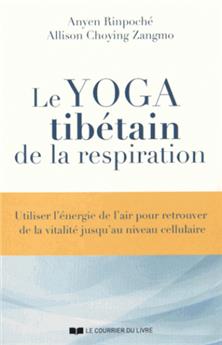Yoga tibetain de la respiration (le)