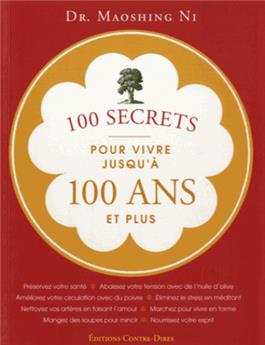 100 secrets pour vivre jusqu´a 100 ans
