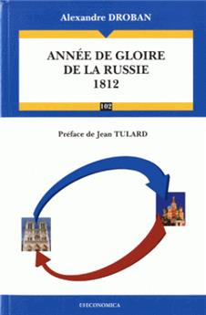 1812-ANNEE DE GLOIRE DE LA RUSSIE