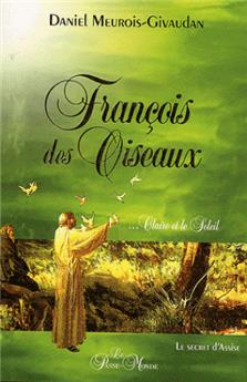 FRANCOIS DES OISEAUX - CLAIRE ET LE SOLEIL