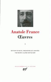 ANATOLE FRANCE Oeuvres t1