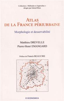 Atlas de la france periurbaine - morphologie et desservabilite