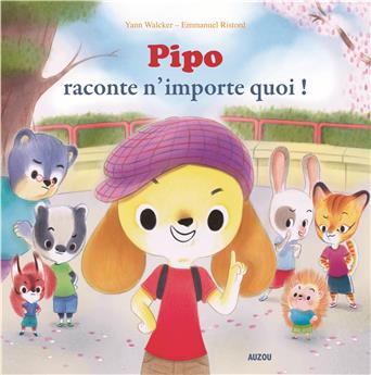 PIPO RACONTE N´IMPORTE QUOI ! (COLL. MES PTITS ALBUMS)  