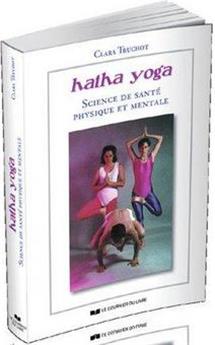 Hatha yoga 4eme edition  