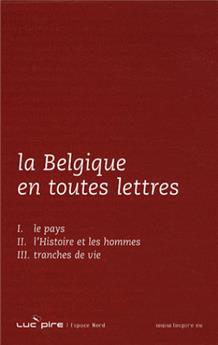 Belgique en toutes lettres (la) 3 tomes sous coffret