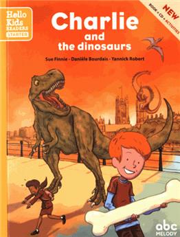 Charlie and the dinosaurs (nouvelle edition)