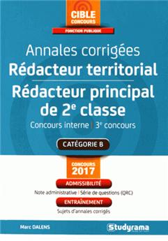 ANNALES CORRIGEES REDACTEUR TERRITORIAL REDACTEUR PRINCIPAL DE 2E CLASSE 2017