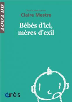 1001 BB 149 - BÉBÉS D ICI MÈRES D EXIL