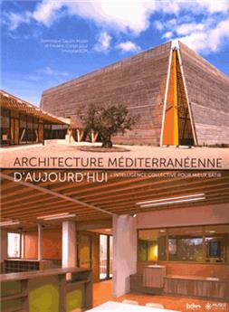 Architecture mediterraneenne durable d´aujourd´hui