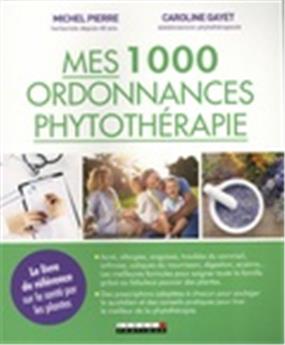 1000 ordonnances de phytotherapie