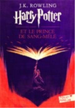 Harry potter, vi : harry potter et le prince de sang-mele