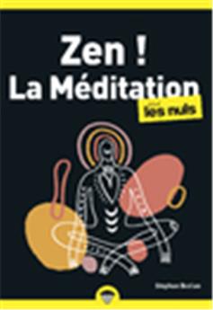 Zen ! la meditation pln, poche, 2e ed