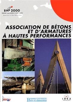 ASSOCIATION DE BETONS ET D´ARMATURES A HAUTES PERFORMANCES. PROJET NAT BHP 2000