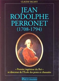 JEAN RODOLPHE PERRONET (1708-1794).